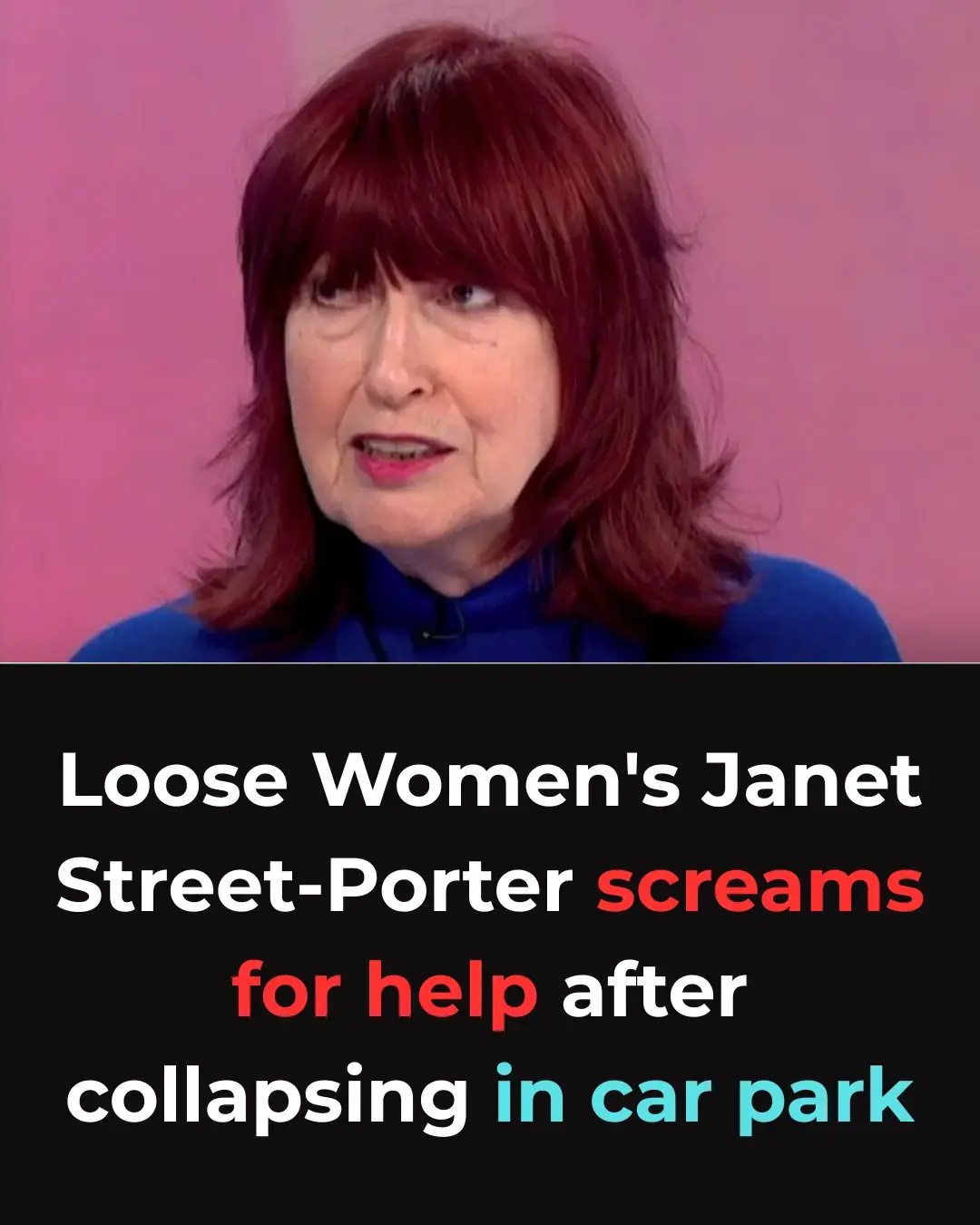 Janet Street-Porter, de Loose Women, crie à l'aide après s'être effondrée dans un parking
